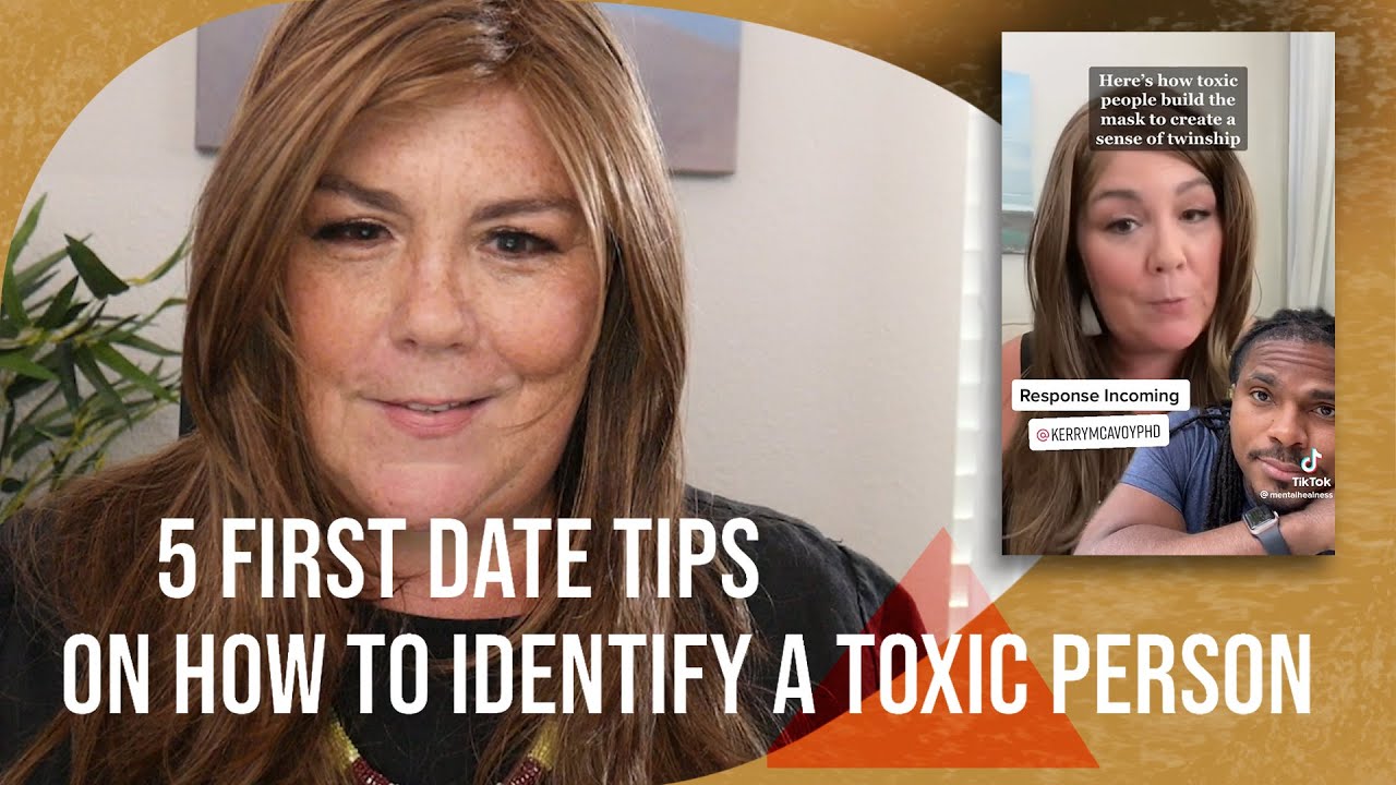 5 First Date Tips on How to Identify a Possibly Toxic Person