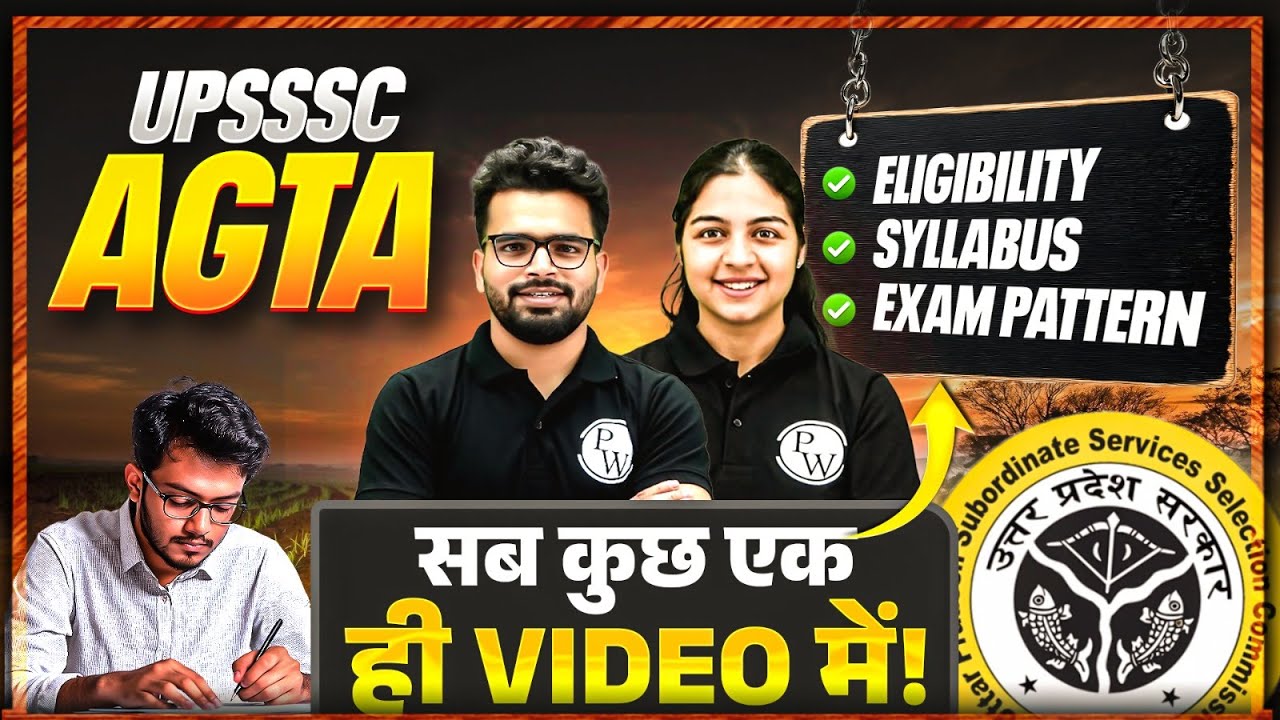 UPSSSC AGTA 2025 | Eligibility, Syllabus & Exam Pattern | Complete Information in One Video!