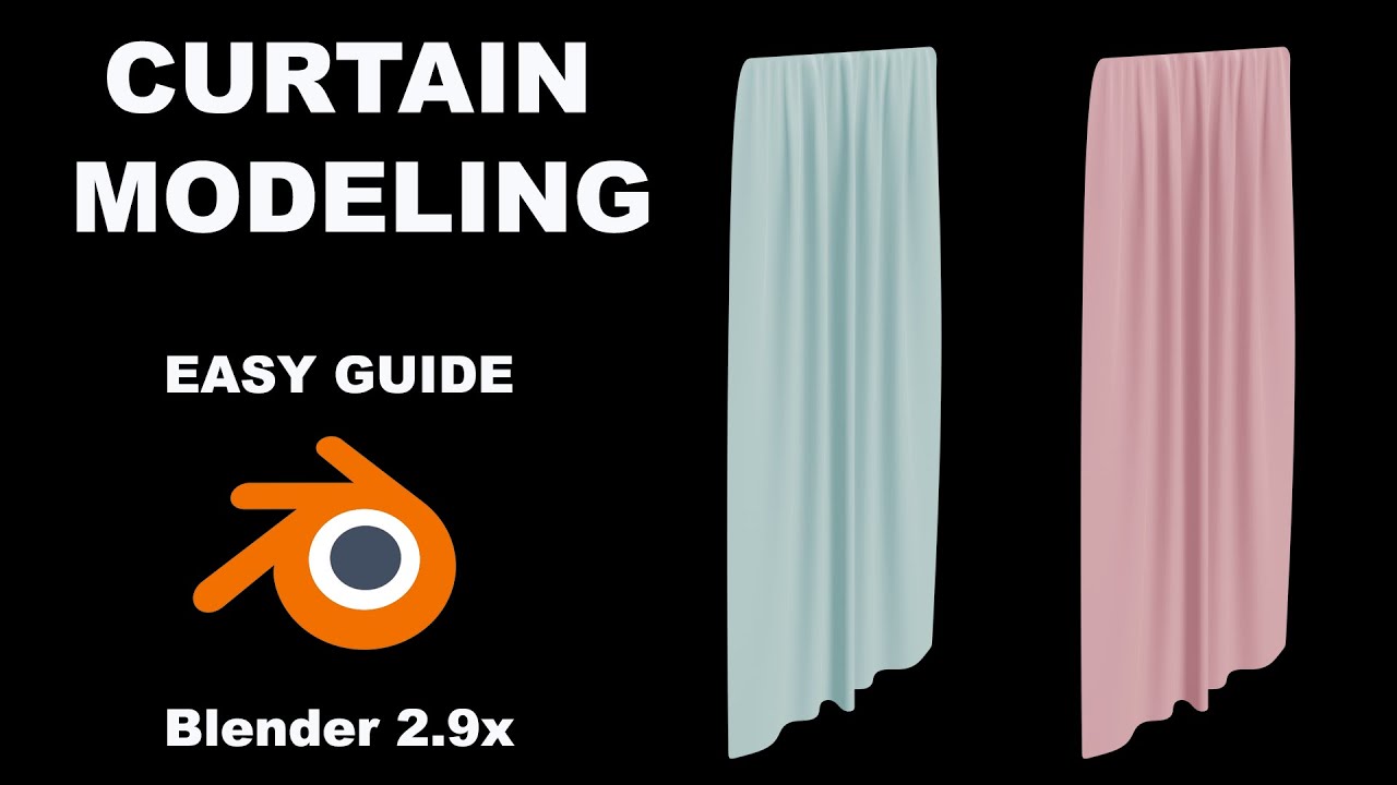 how to make curtain in blender 2.90