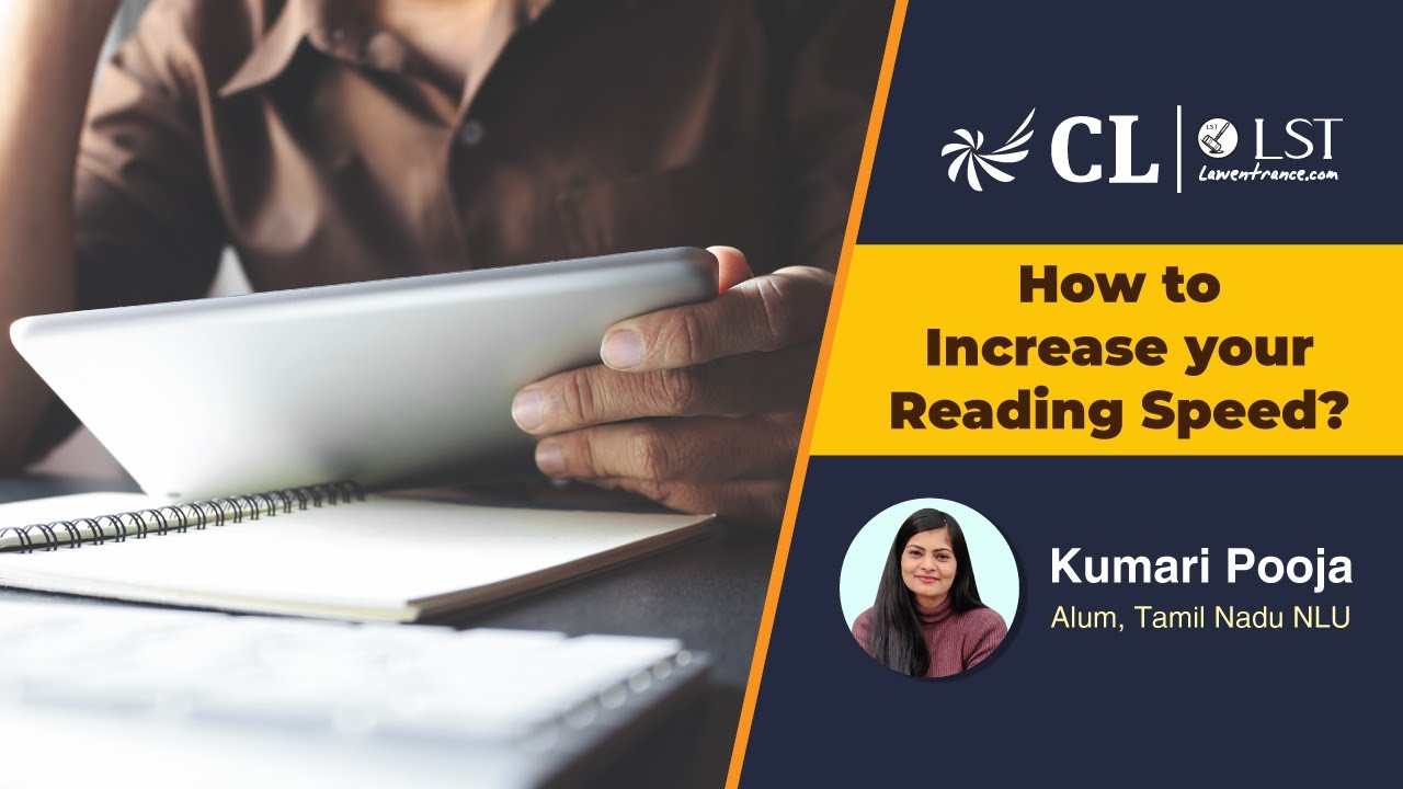 How to Increase your Reading Speed? | CLAT 2022/23 | 7 Tips to Increase reading speed