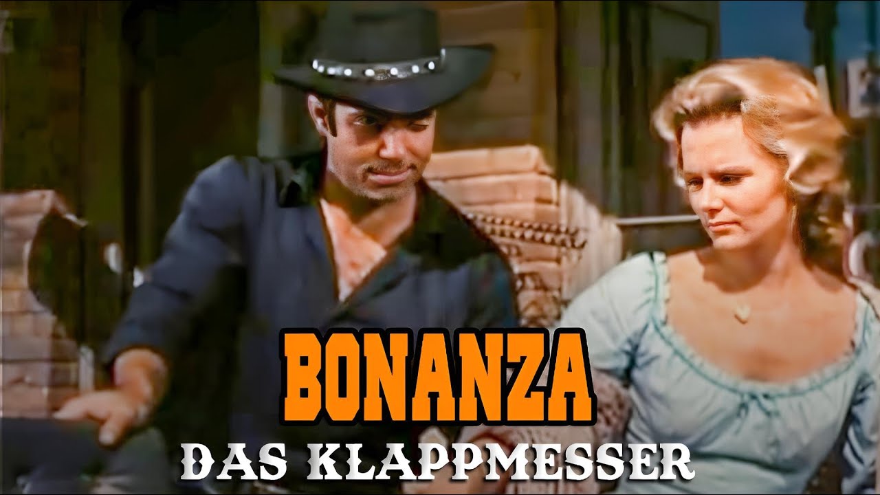 Bonanza – Das Klappmesser