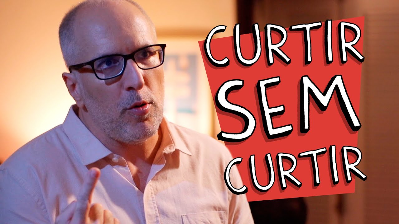 CURTIR SEM CURTIR