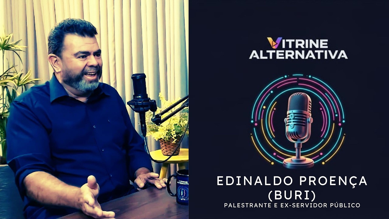 VITRINE ALTERNATIVA com EDINALDO PROENÇA (BURI) - Palestrante