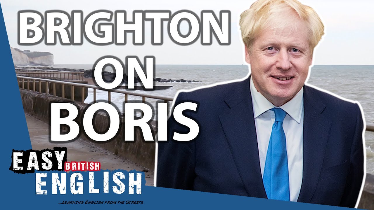 Brits Opinion on Boris Johnson: Brighton, UK | Easy English 104