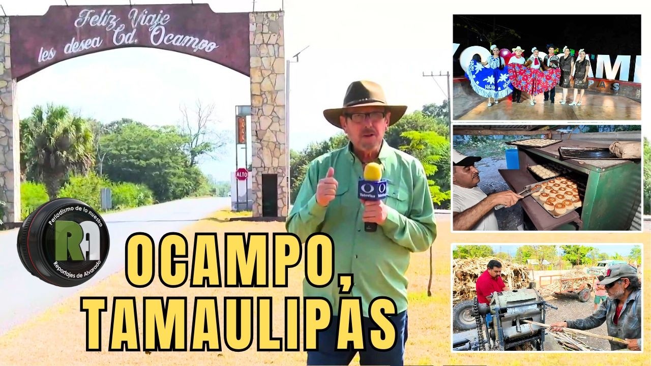 Ocampo, Tamaulipas | Reportajes de Alvarado | Sábado 21 de Febrero 2026 | Televisa Monterrey