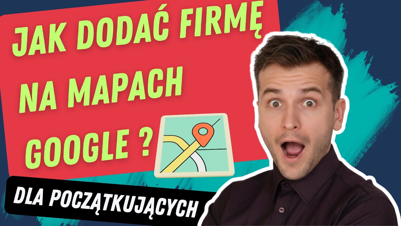 Jak dodać firmę do Google Moja Firma – prosta instrukcja dla początkujących #googlemojafirma  #seo