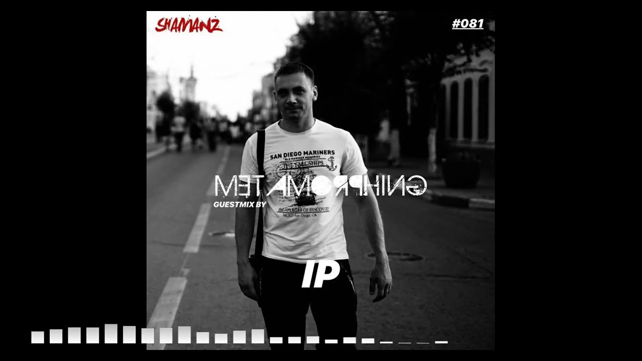Metamorphing Podcast #81 - IP [2017] [HARDHOUSE]