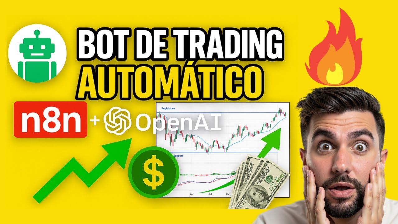 🤑Crea Tu Bot De Trading Autom&aacute;tico Con N8N y OpenAI (Sin Saber Programar)