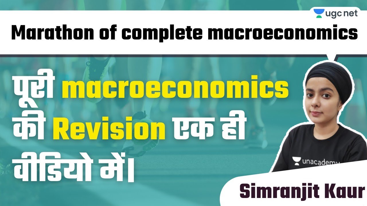 NTA UGC NET 2021 | Marathon of Complete Macroeconomics | by Simranjit Kaur