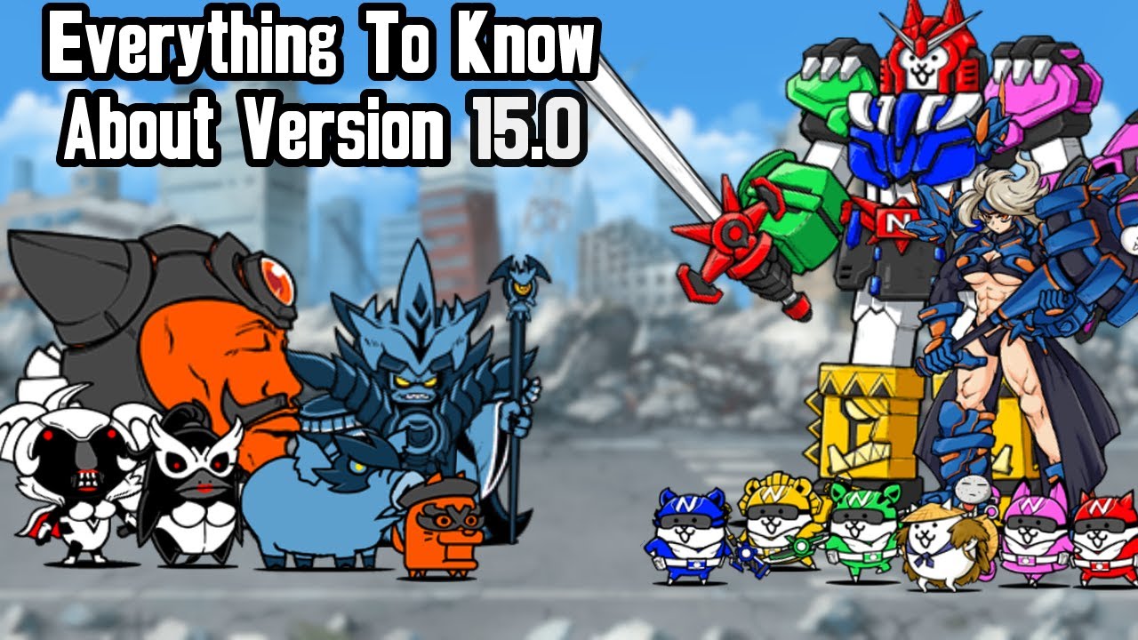 Everything You NEED TO KNOW About Version 15.0 - The Battle Cats