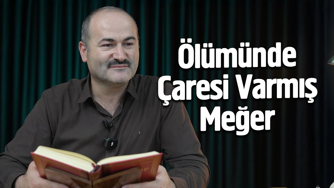 Ölümün de Çaresi Varmış Meğer - @Said Şaşmaz  - Hisar Kapısı