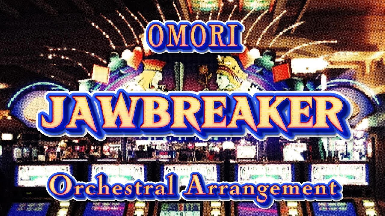 【OMORI】Jawbreaker｜Оркестровая аранжировка