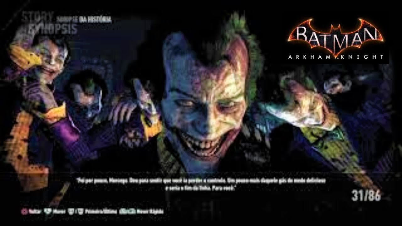 Batman Arkham Knight - Sinopse da História (Resumo) / Story Synopsis