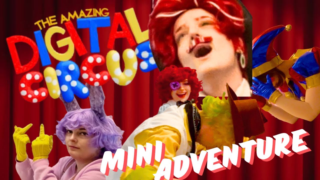 TADC MINI ADVENTURE!!!! | The Amazing Digital Circus Cosplay 
