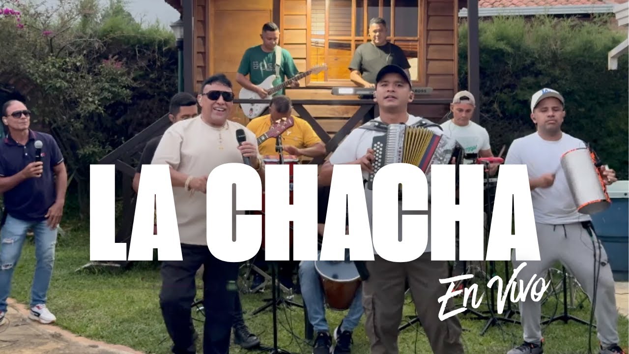 Los Embajadores Vallenatos, Robinson Damián y Jairo de la Ossa - La Chacha (En vivo)