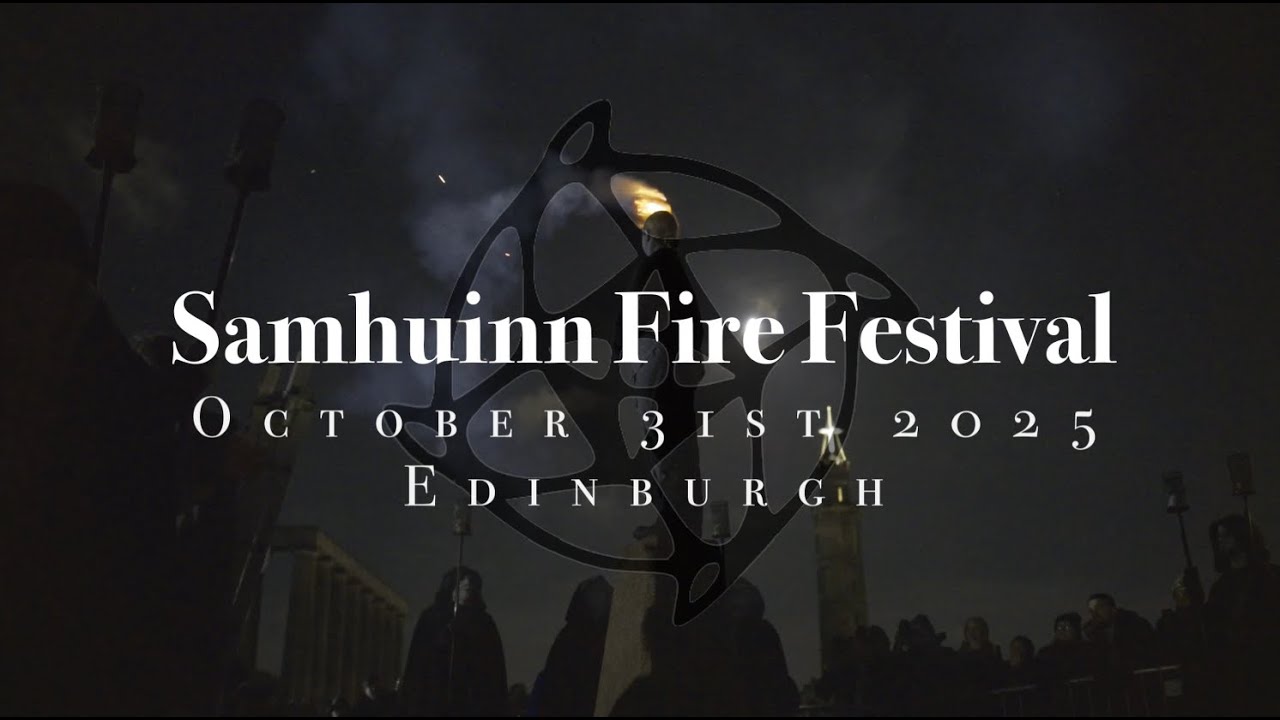 Samhuinn Fire Festival Edinburgh 2025 Trailer