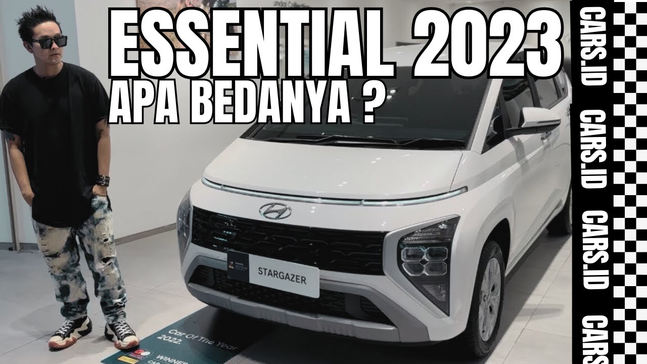 APA BEDANYA ? | HYUNDAI STARGAZER ESSENTIAL 2023 | REVIEW BY @CARS_ID | MOBIL KELUARGA TERBAIK