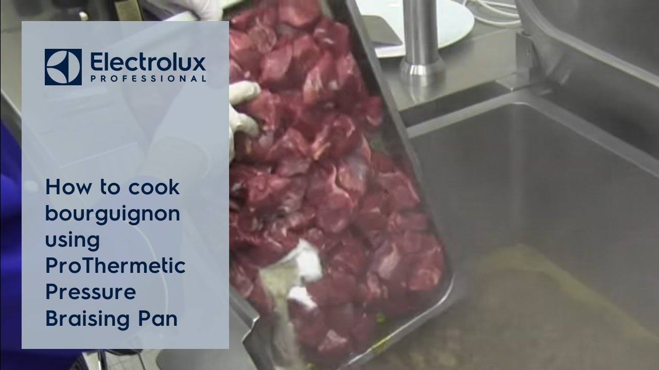 How to cook bourguignon using ProThermetic Pressure Braising Pan | Electrolux Professional