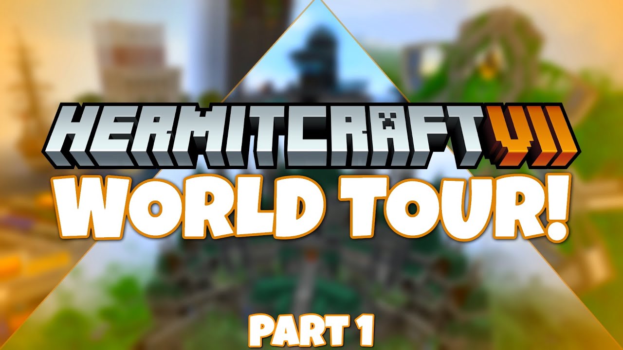 HermitCraft 7 | WORLD TOUR! | Part 1