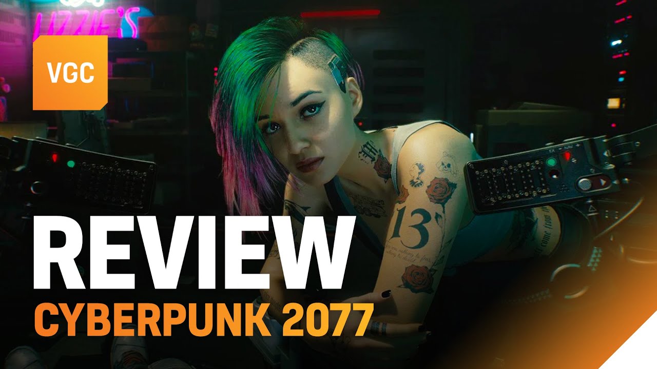 Cyberpunk 2077 | VGC Review