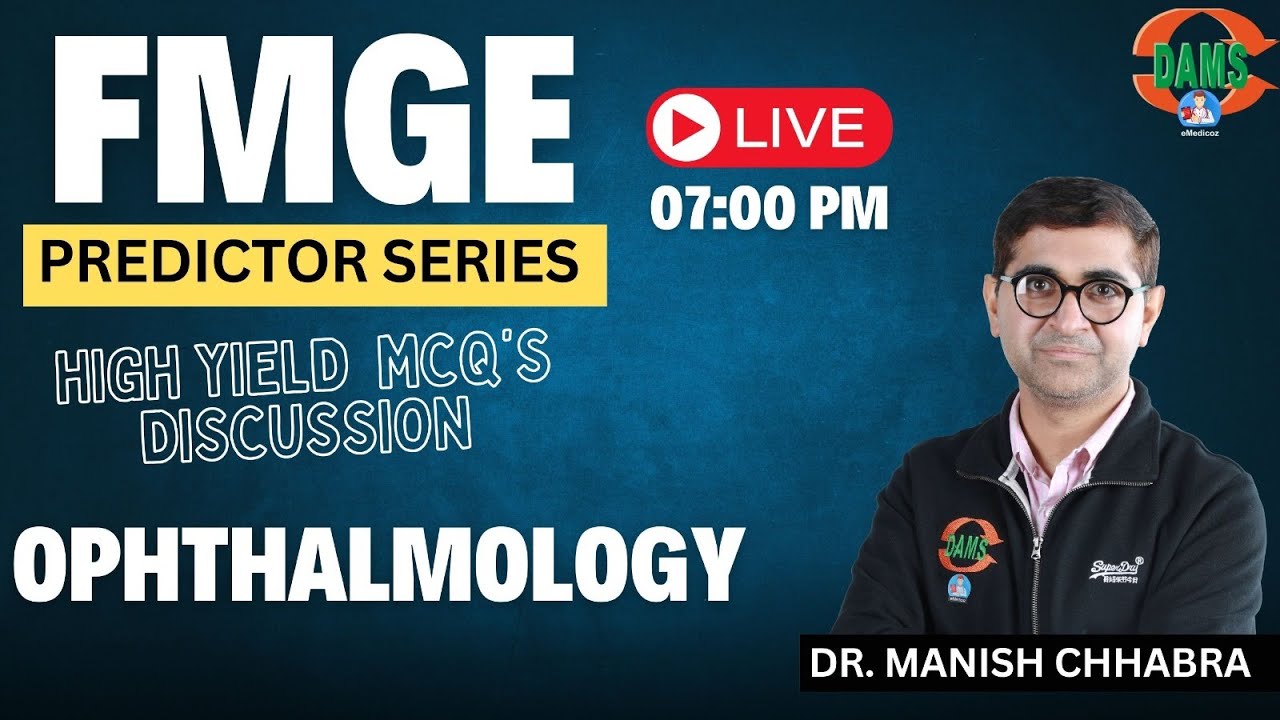 FMGE Predictor series || Ophthalmology by Dr. Manish Chhabra