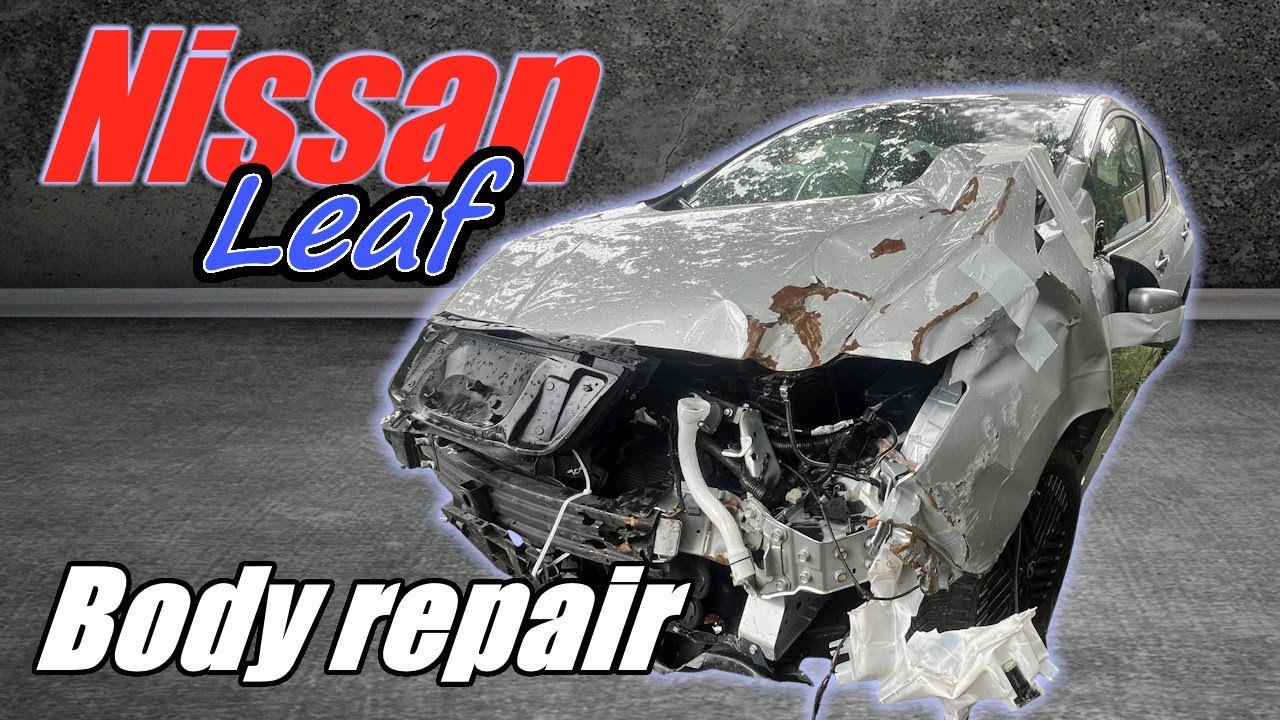 Nissan Leaf. Body repair.