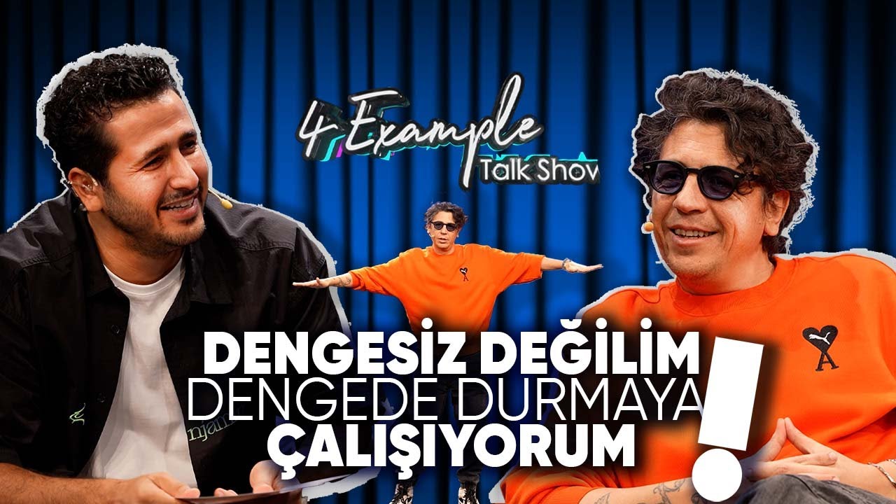 Taner Çağlı ile 4 Example 3. Szn 3. Blm |  Ersay Üner - Dengesiz değilim dengede durmaya çalışıyorum