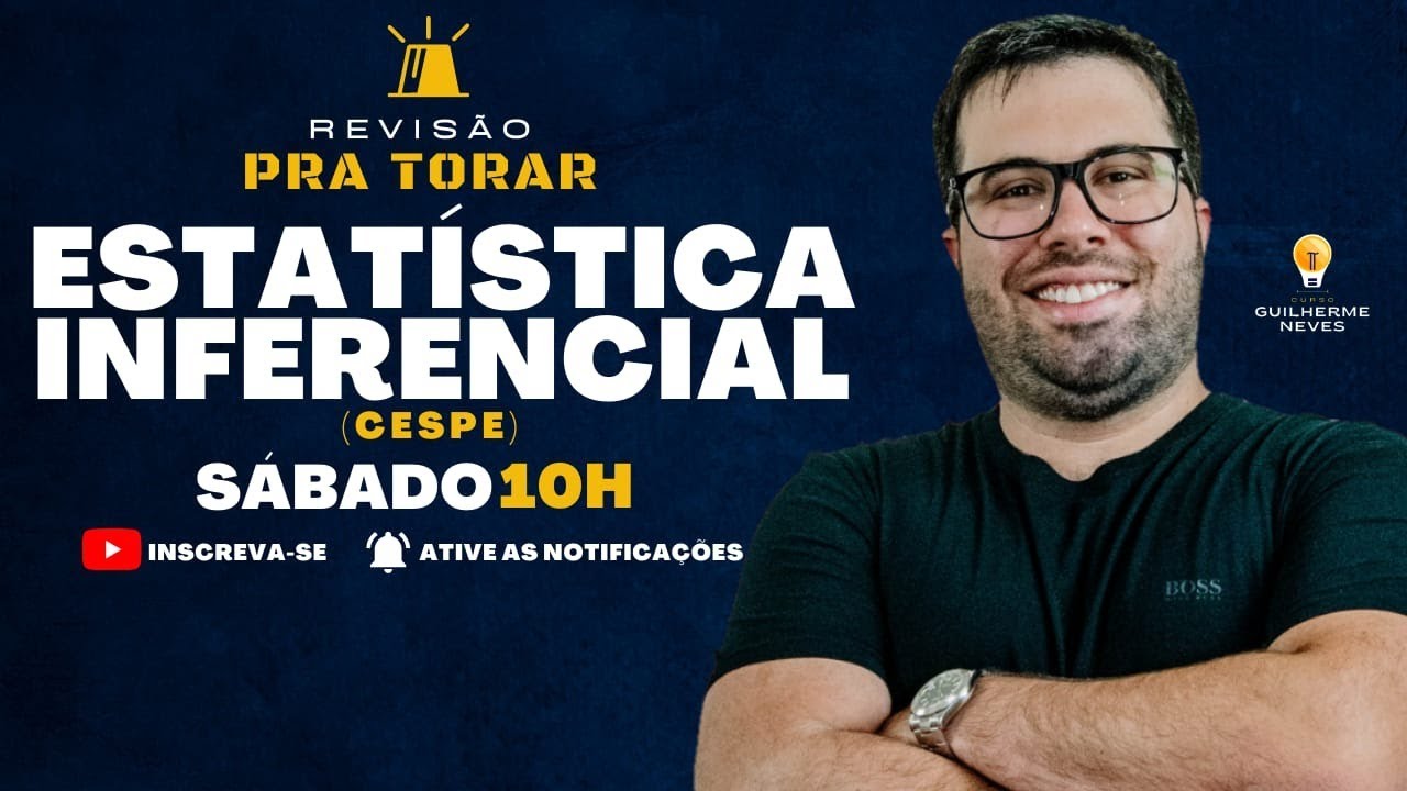 Revisão PCDF - Estatística Inferencial (Parte 2)