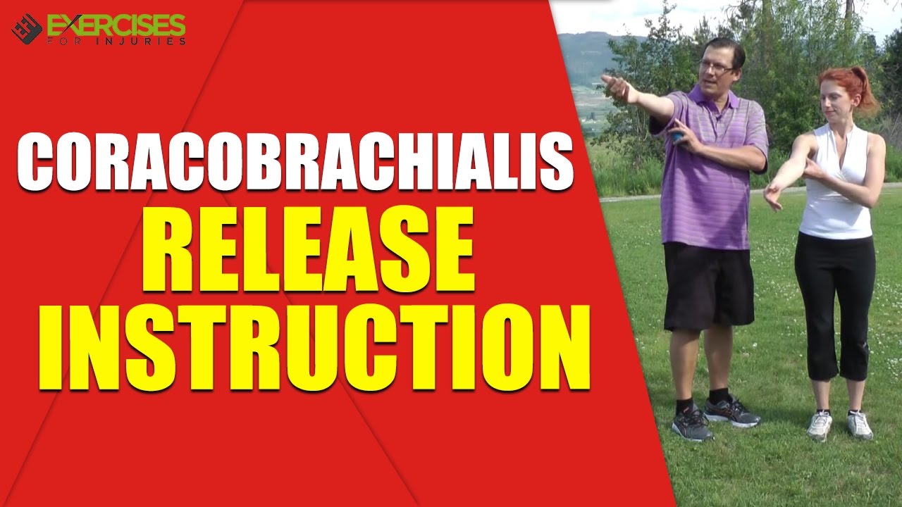 Coracobrachialis Release Instruction