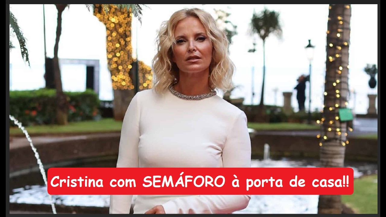 SURPRESA! Cristina Ferreira REVELA que tem um semáforo à porta de casa! Saiba porquê!