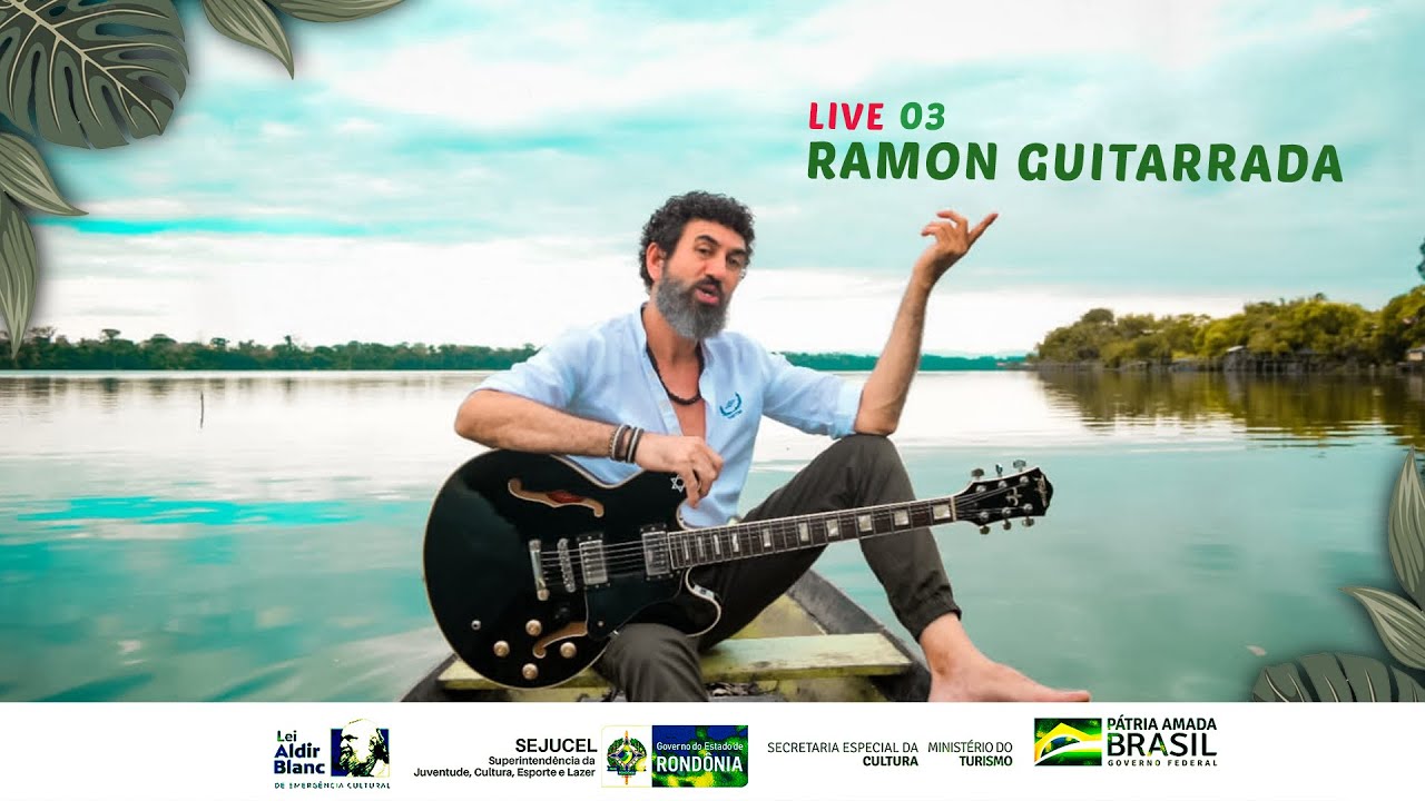 Live 03 Ramon Guitarrada ( Lei Aldir Blanc )