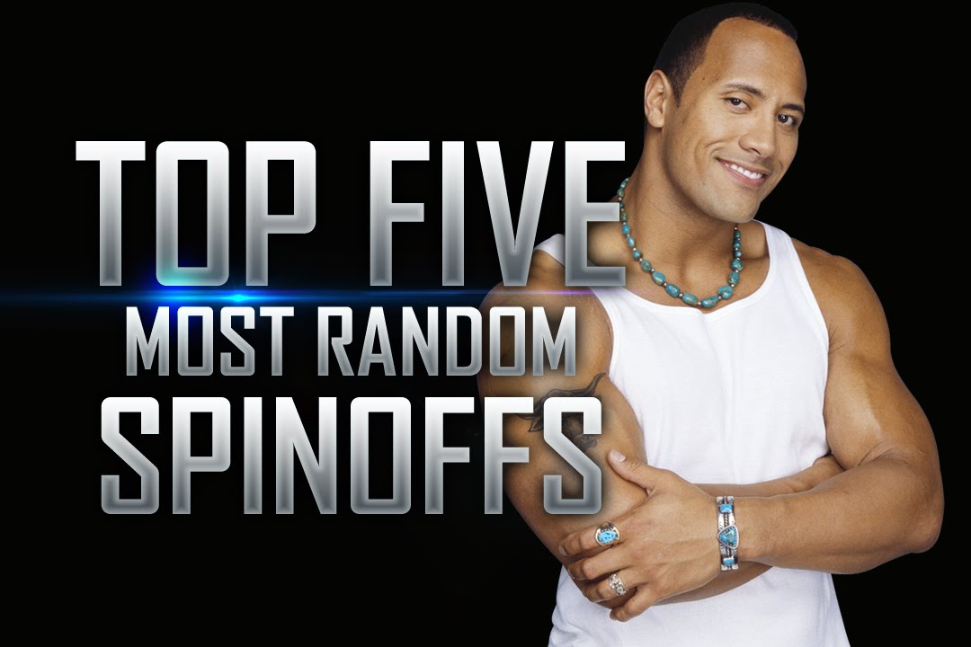Top 5 Most Random Film Spinoffs