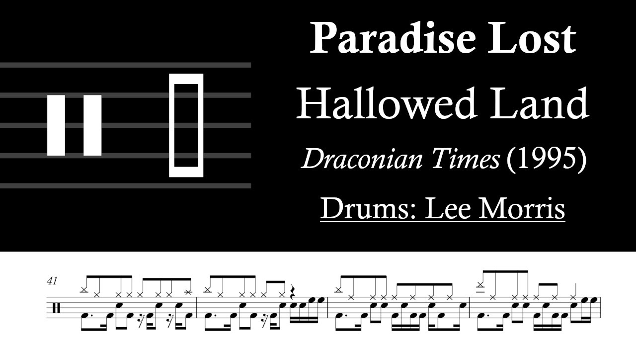 Paradise Lost - Hallowed Land: Drum Sheet Music Transcription