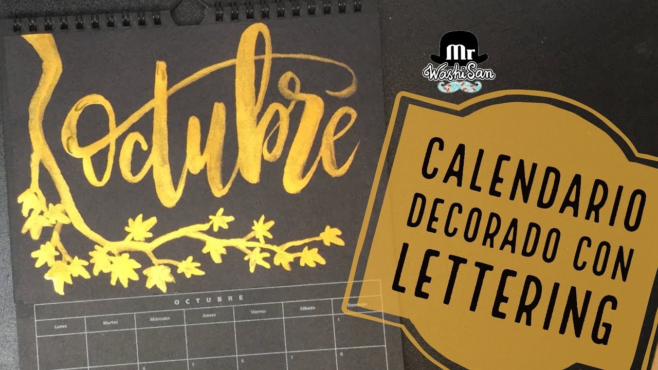 Calendario Octubre decorado con brush lettering y acuarela metalizada