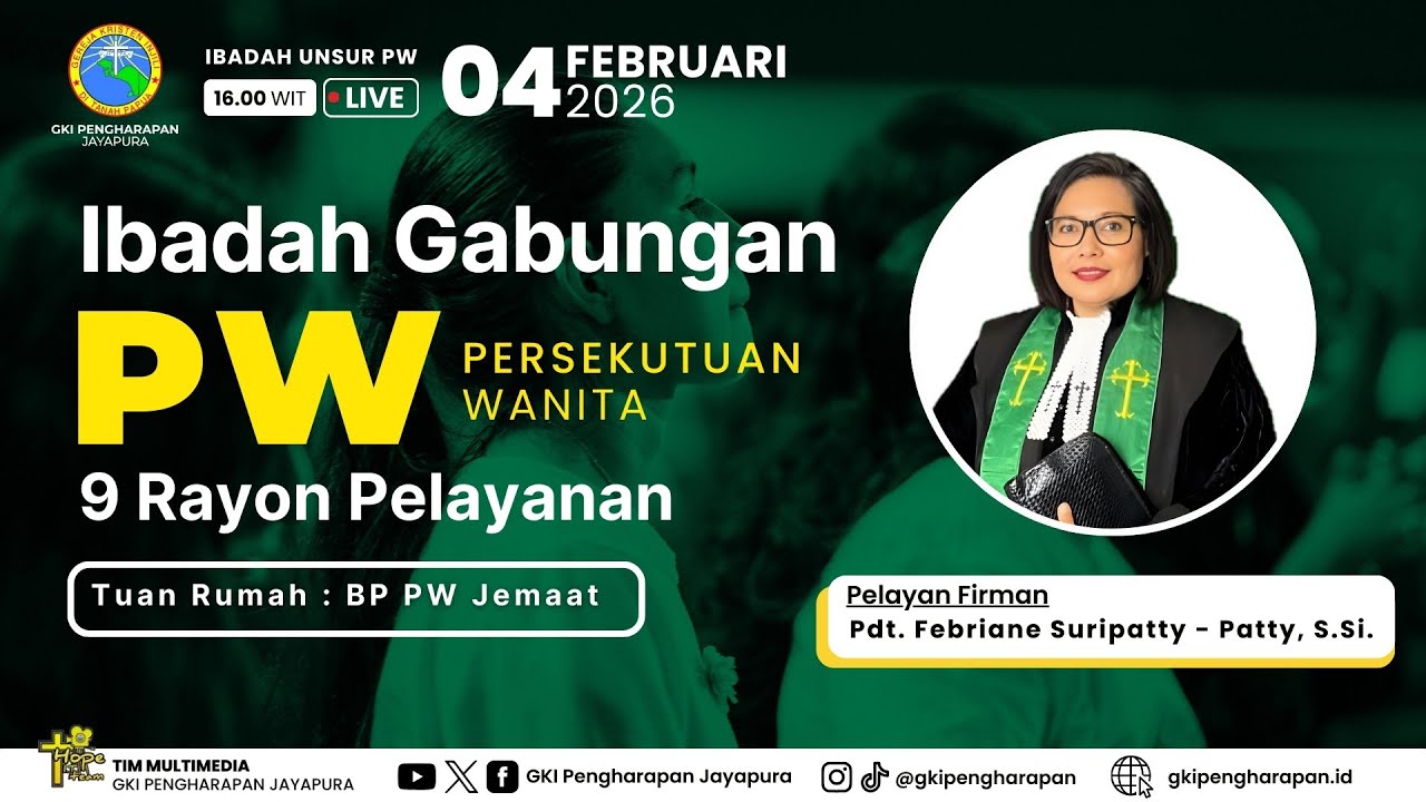 (04 FEBRUARI 2026) IBADAH GABUNGAN UNSUR PW JEMAAT