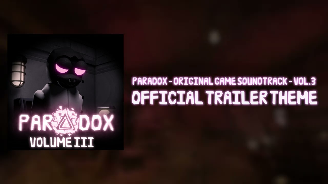 PARADOX ORIGINAL SOUNDTRACK - OFFICIAL TRAILER THEME
