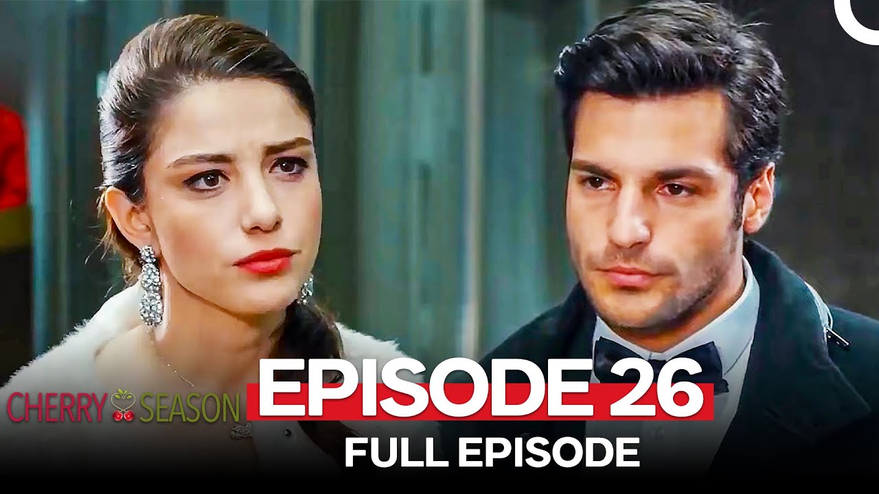 Cherry Season Episode 26 (English Subtitles)