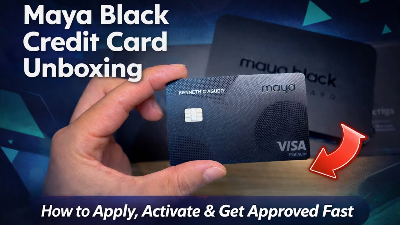 Maya Black Credit Card Unboxing | How to Apply, Activate & Get Approved Fast | Tutorial