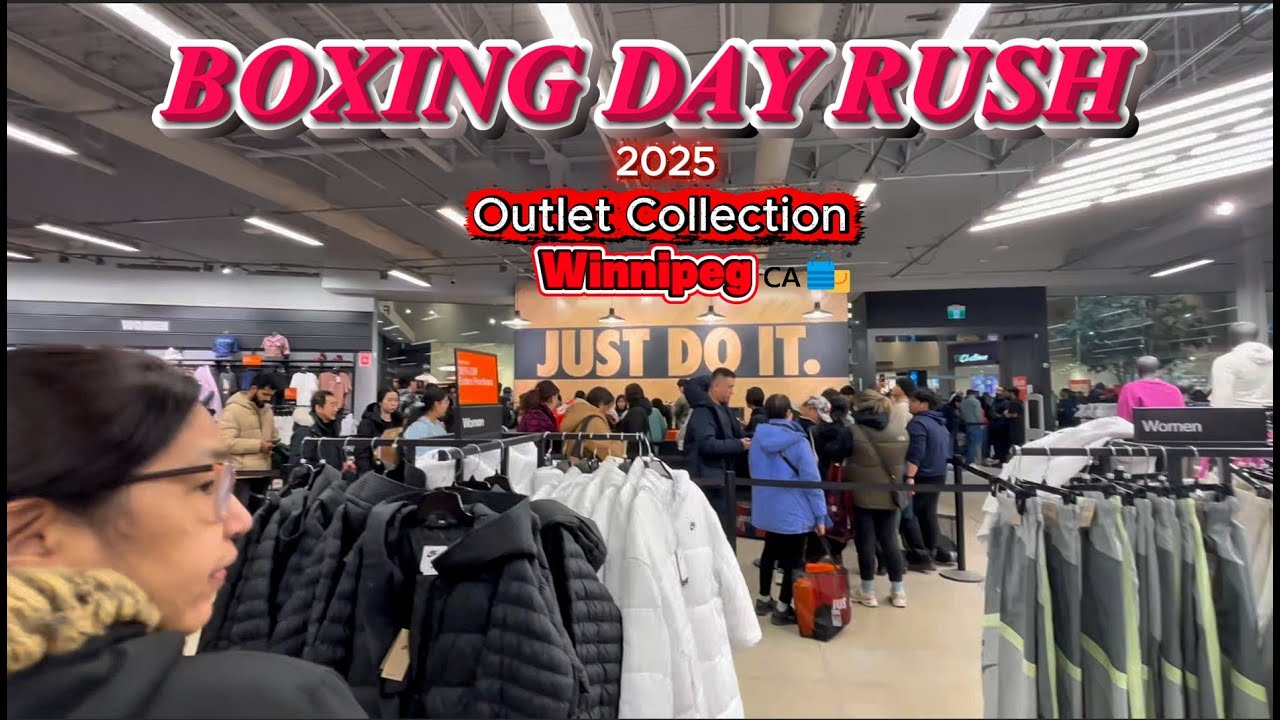 Boxing Day Rush at Outlet Collection Winnipeg 🇨🇦🛍️