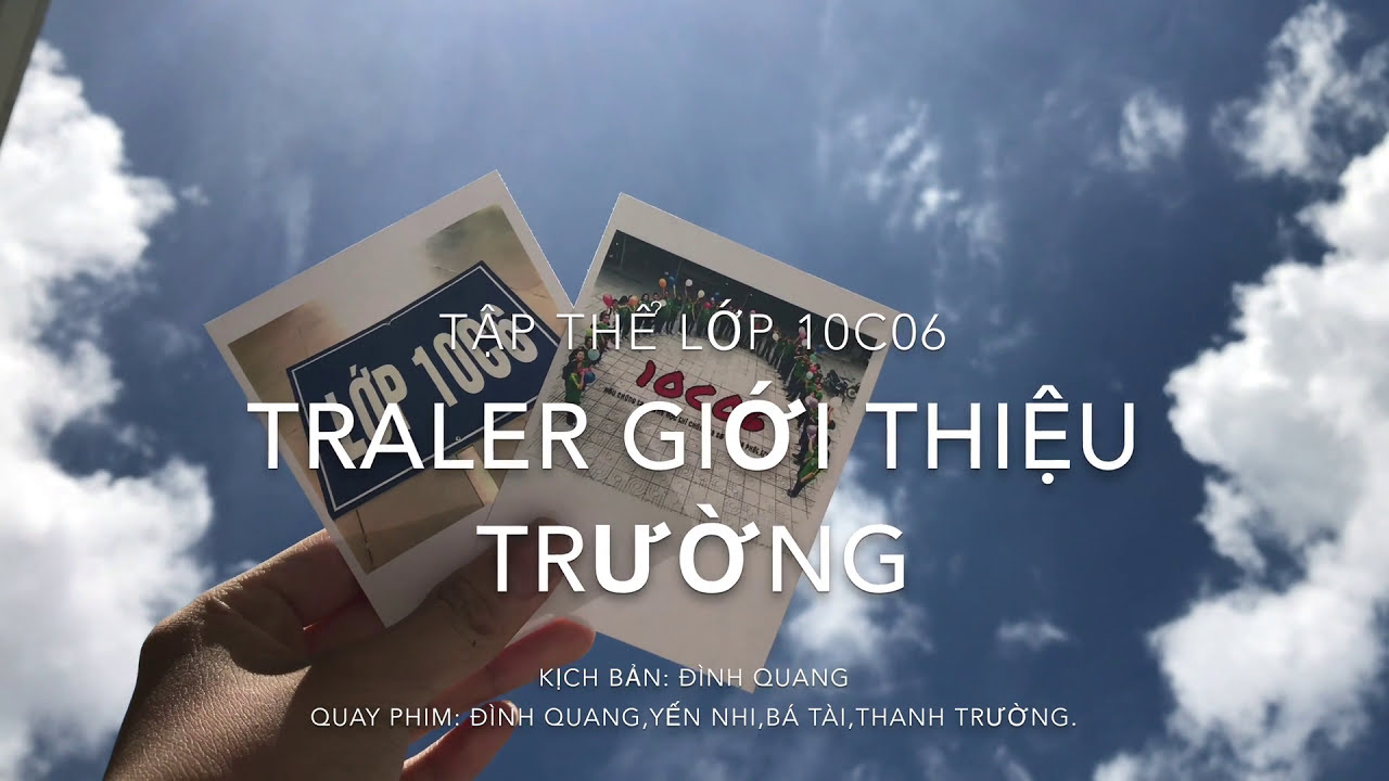 [GIỚI THIỆU] Trường THPT Phan Đăng Lưu - 10C06