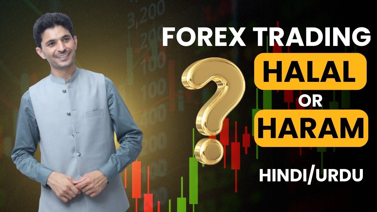 Forex Trading Halal or Haram in Islam? Tani Forex Urdu and Hindi tutorial 2025 for Pakistan / India