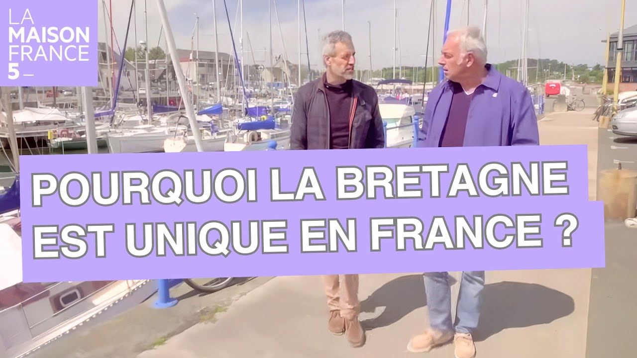 Pourquoi la Bretagne est unique en France ? - LMF5