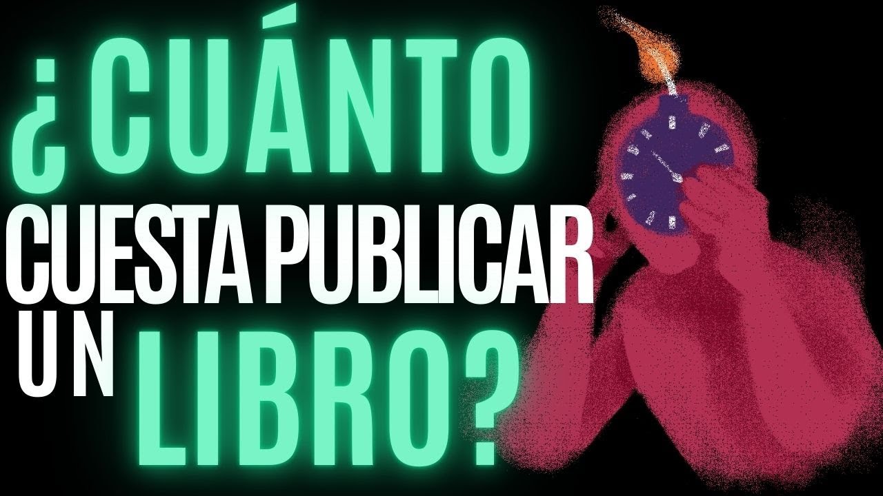 ¿CUÁNTO DINERO CUESTA PUBLICAR UN LIBRO? | La diferencia entre autopublicar y publicar en estrategia