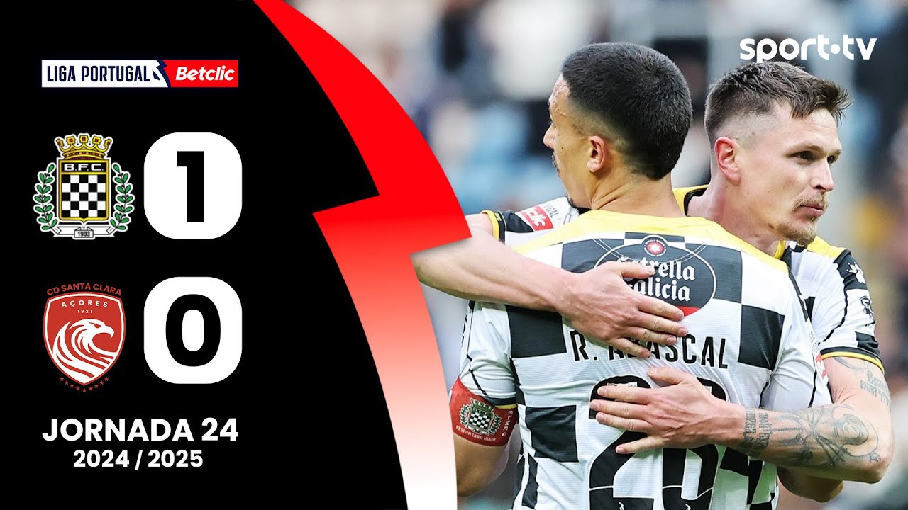 Resumo: Boavista 1-0 Santa Clara - Liga Portugal Betclic | sport tv