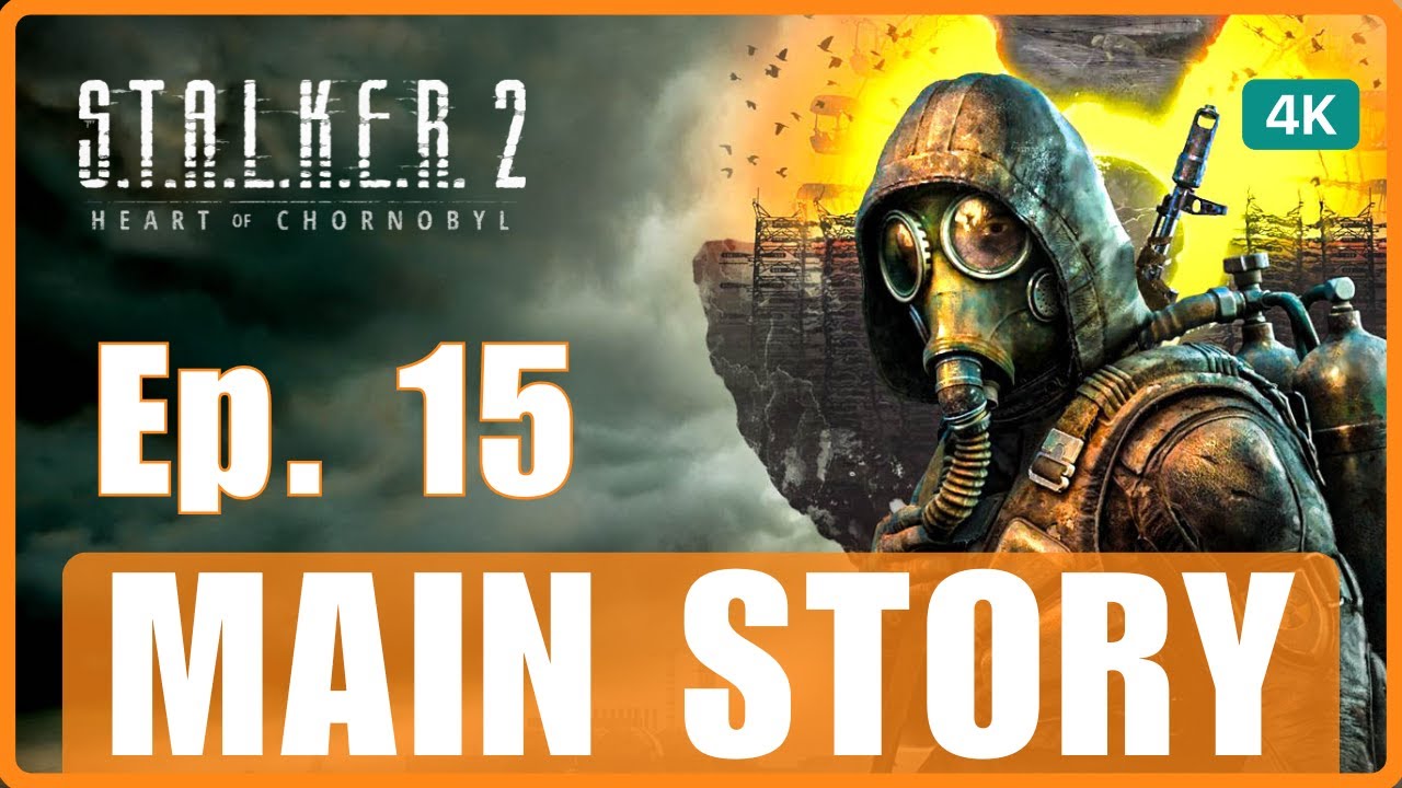 S.T.A.L.K.E.R. 2 – Gameplay Walkthrough | Ep. 15: To the Last Drop of Blood | PC 4K 60FPS