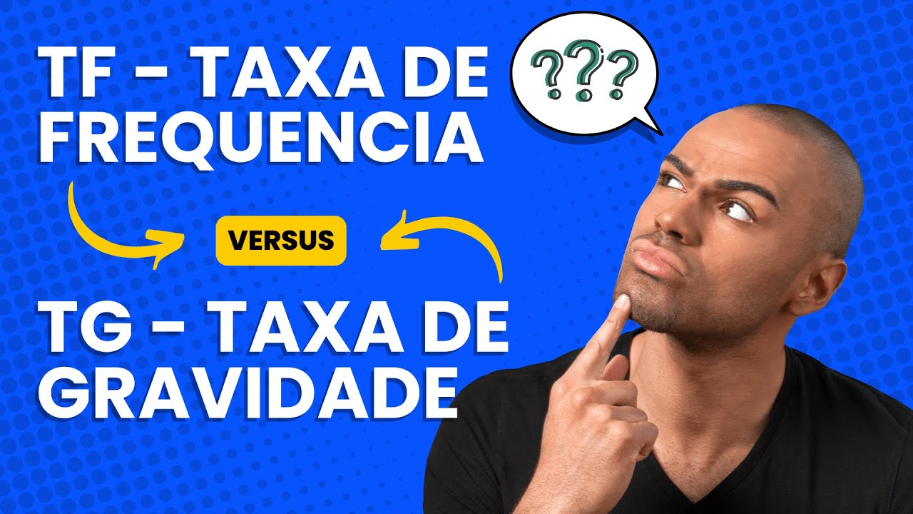 TAXA DE FREQUENCIA E TAXA DE GRAVIDADE VOCÊ SABE O QUE É? E PARA QUE SERVE? TREINAMENTO PARA VOCÊ!