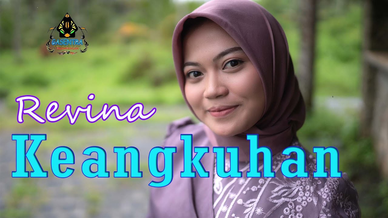 REVINA ALVIRA - KEANGKUHAN (Official Music Video Dangdut)