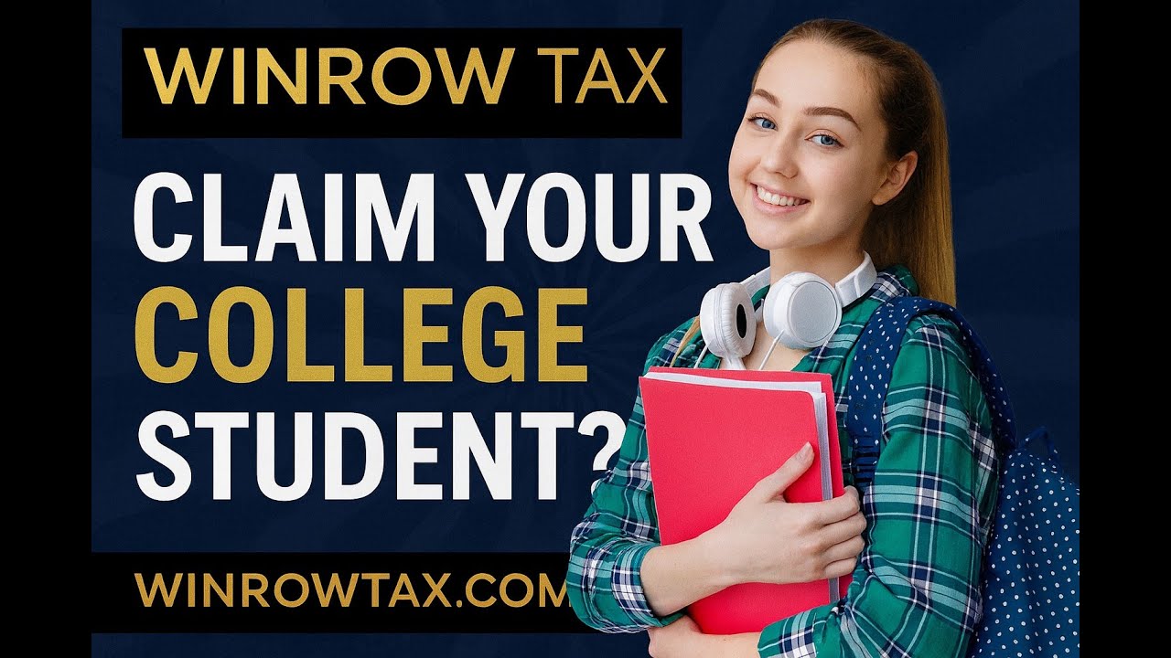 Can I Claim My College Student in 2025? IRS Dependency Rules Explained