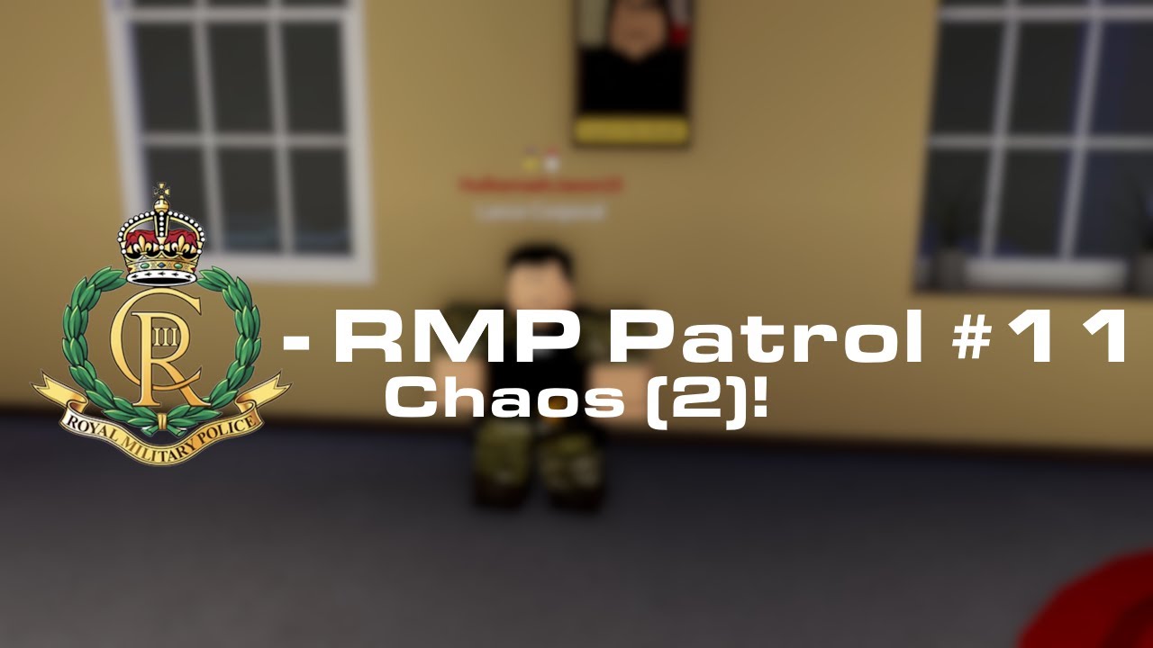 Roblox Buckingham Palace - Royal Military Police Patrol #11 - Chaos (2)!