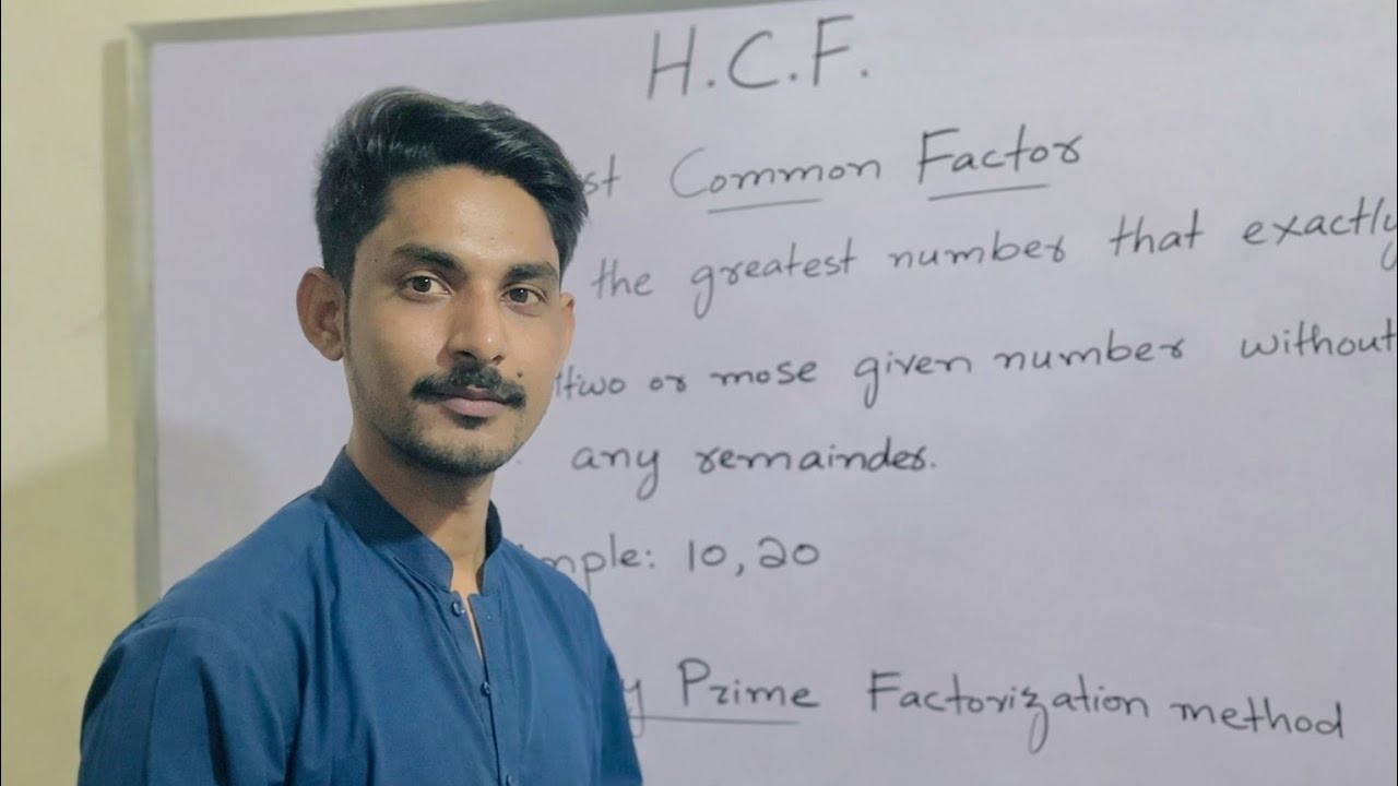 Highest Common Factor(HCF)